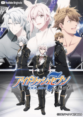 IDOLiSH7 Vibrato انمي